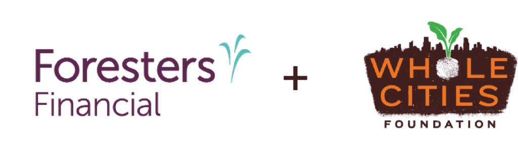Foresters Financial and Whole Cities Foundation Logos